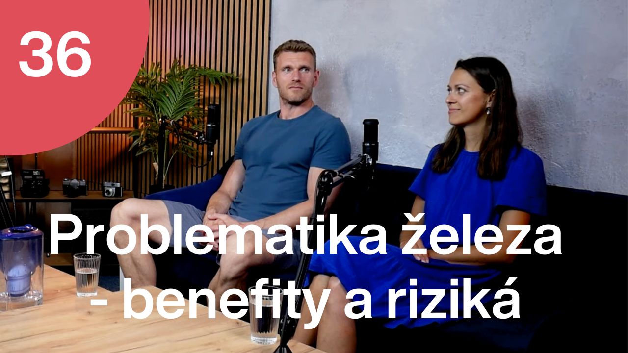 Trime Podcast #36 - Problematika železa - benefity a riziká