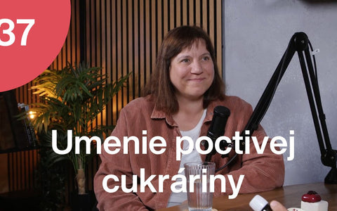 O umení poctivej cukráriny  I  Trime Podcast #37 so zakladateľkou Epifany Janou Novotnou