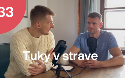 Trime Podcast #33 s Jakubem Přibylem o tukoch v strave