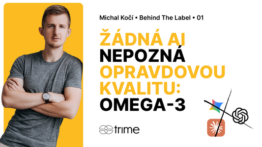 Proč vám žádná AI neřekne, která omega-3 je opravdu kvalitní
